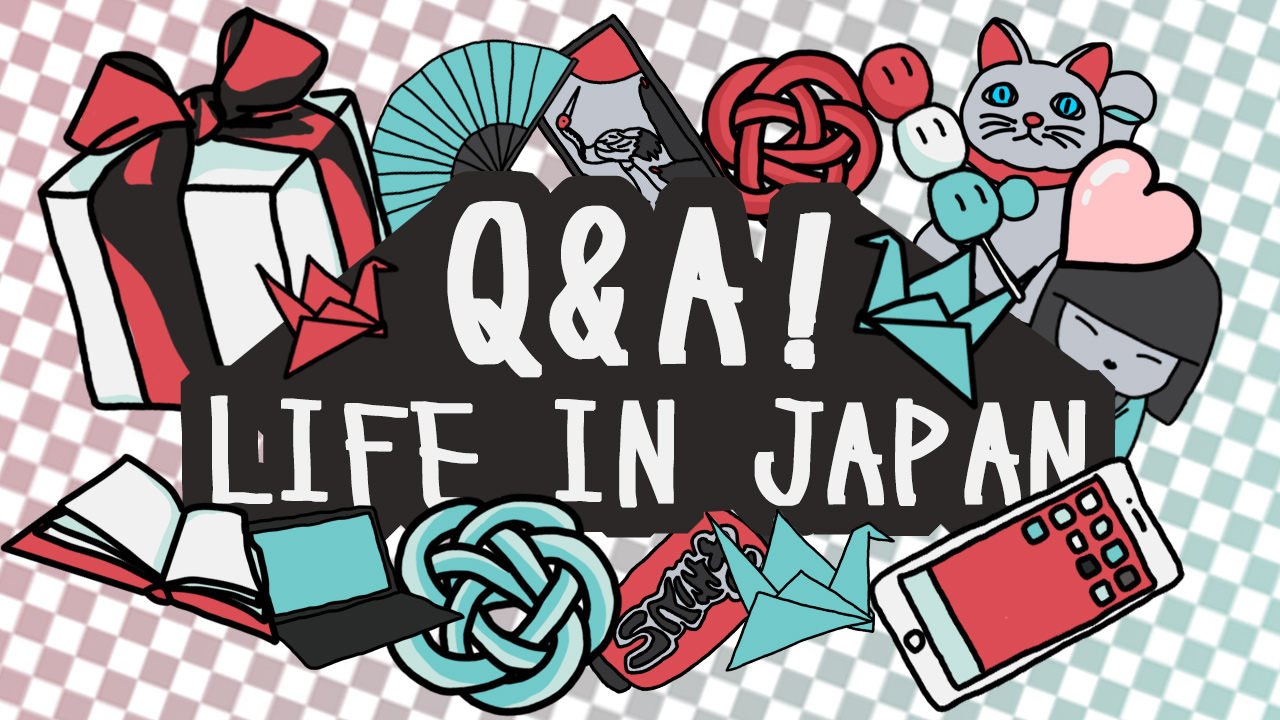 Life in Japan // Q&A